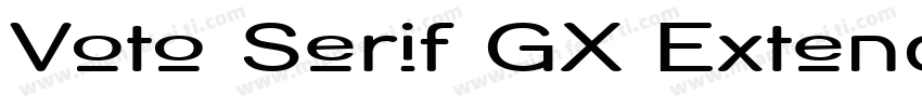 Voto Serif GX Extend字体转换